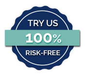 Try us, 100% risk free